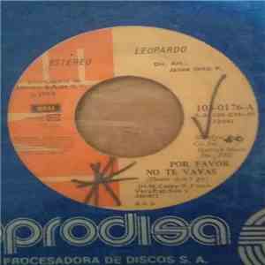 Leopardo - Por Favor No Te Vayas album