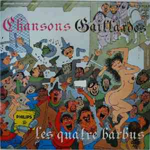Les Quatre Barbus - Chansons Gaillardes album