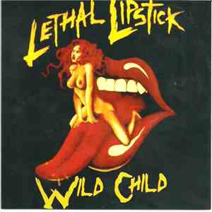 Lethal Lipstick - Wild Child album