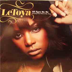 LeToya - All Eyes On Me album