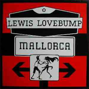 Lewis Lovebump - Mallorca album