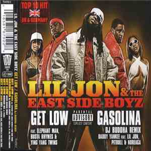 Lil Jon & The East Side Boyz - Get Low / Gasolina album
