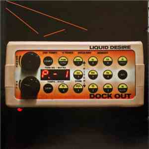 Liquid Desire - Dock Out album