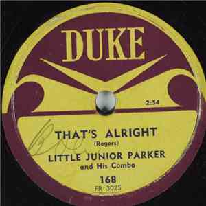 Little Junior Parker And His Combo - That's Alright / Pretty Baby album