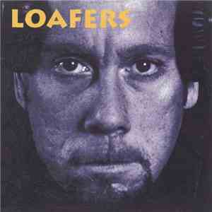 Loafers  - Loafers album