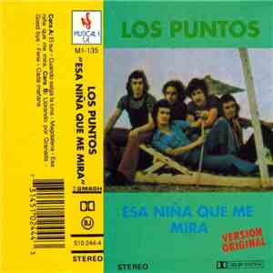 Los Puntos - Esa Niña Que Me Mira album