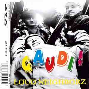Loud Neighborz - Gaudi album