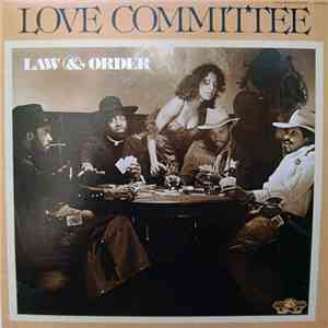 Love Committee - Law And Order album