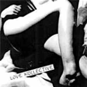Love Kollective - Love Kollective album