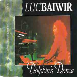 Luc Baiwir - Dolphin's Dance album