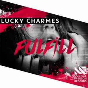 Lucky Charmes - Fulfill album