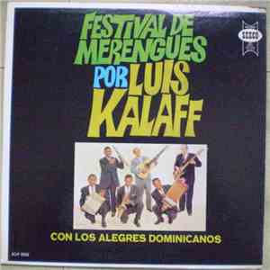 Luis Kalaff Con Alegres Dominicanos - Festival De Merengues album