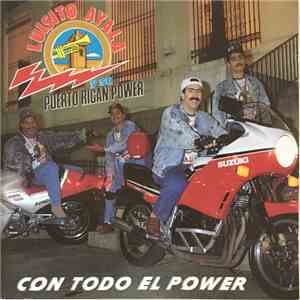 Luisito Ayala Y Su Puerto Rican Power - Con Todo El Power album