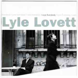 Lyle Lovett - I Love Everybody album