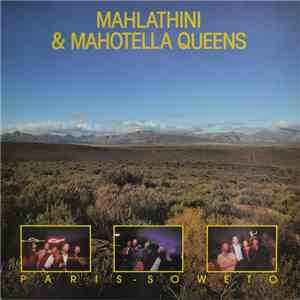 Mahlathini & Mahotella Queens - Paris - Soweto album