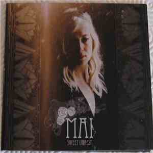 Mai  - Sweet Unrest album