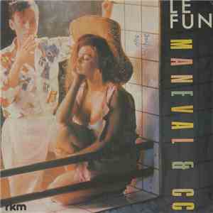 Maneval & CC  - Le Fun album