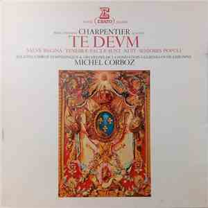 Marc-Antoine Charpentier, Solistes, Chœur Symphonique & Orchestre De La Fondation Gulbenkian De Lisbonne, Michel Corboz - Te Deum album