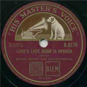 Marek Weber Und Sein Orchester - Love's Last Word Is Spoken/Marie Louise album