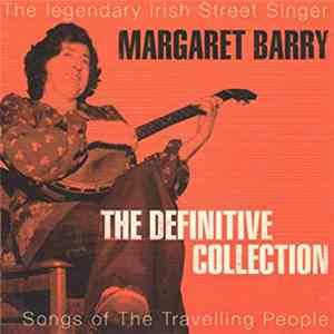 Margaret Barry - The Definitive Collection album