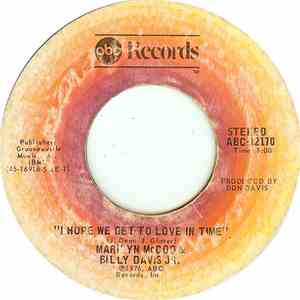 Marilyn McCoo & Billy Davis Jr. - I Hope We Get To Love In Time / There's Got To Be A Happy Ending album