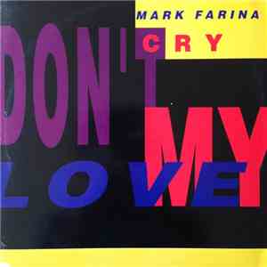 Mark Farina  - Don't Cry My Love album