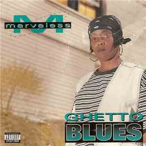 Marvaless - Ghetto Blues album