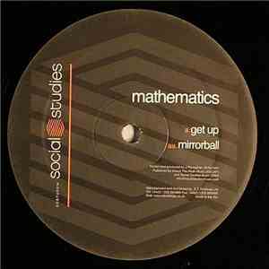 Mathematics - Get Up / Mirrorball album