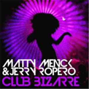 Matty Menck & Jerry Ropero - Club Bizarre album