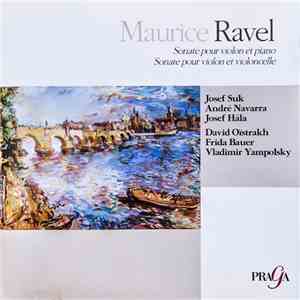 Maurice Ravel - Sonate Pour Violon Et piano / Sonate Pour Violon Et Violoncelle album