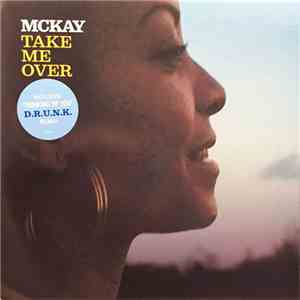 McKay - Take Me Over album