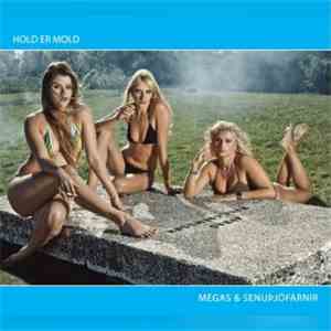Megas & Senuþjófarnir - Hold Er Mold album