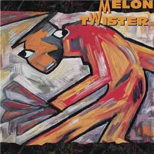 Melon Twister - Melon Twister EP album