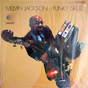 Melvin Jackson - Funky Skull album