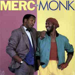 Merc And Monk - Merc And Monk album
