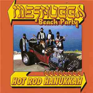 Meshugga Beach Party - Hot Rod Hanukkah album