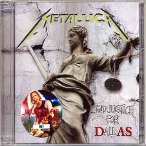 Metallica - ...And Justice For Dallas album