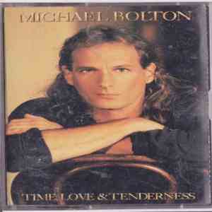 Michael Bolton - Time, Love & Tenderness album
