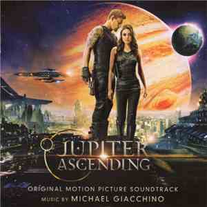 Michael Giacchino - Jupiter Ascending (Original Motion Picture Soundtrack) album
