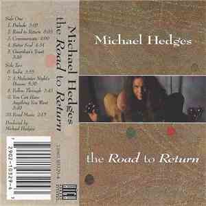 Michael Hedges - The Road To Return album