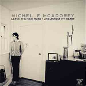 Michelle McAdorey - Line Across My Heart album