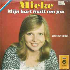 Mieke - Mijn Hart Huilt Om Jou album