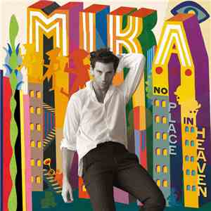 MIKA  - No Place In Heaven album
