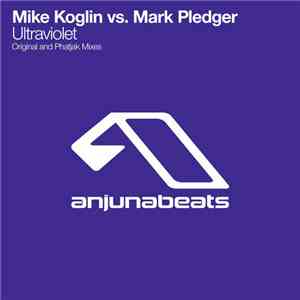 Mike Koglin vs. Mark Pledger - Ultraviolet album
