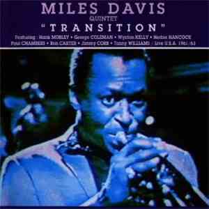 Miles Davis Quintet - Transition album