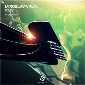 Miroslav Vrlik - Stay (Original Mix) album