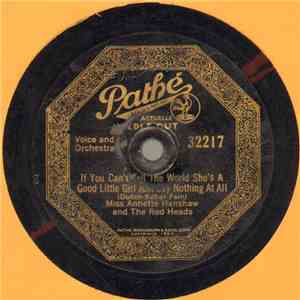 Miss Annette Hanshaw And The Red Heads  - If You Can't Tell The World She's A Good Little Girl Just Say Nothing At All / I'm All Alone In A Palace Of Stone album