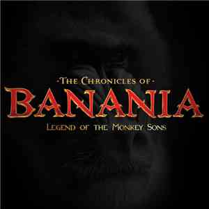 Monkey Sons - The Chronicles Of Banania: Legend Of The Monkey Sons album