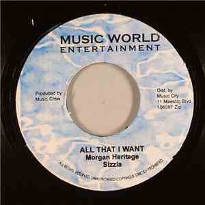 Morgan Heritage & Sizzla / Franky J.  - All That I Want / Is This An Illusion album