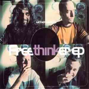 Mother Earth - Free Thinker EP album